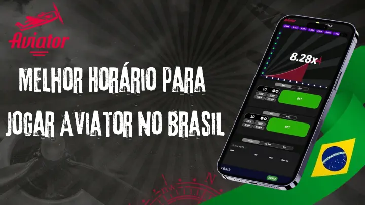Melhor Horário para Jogar Aviator no Brasil